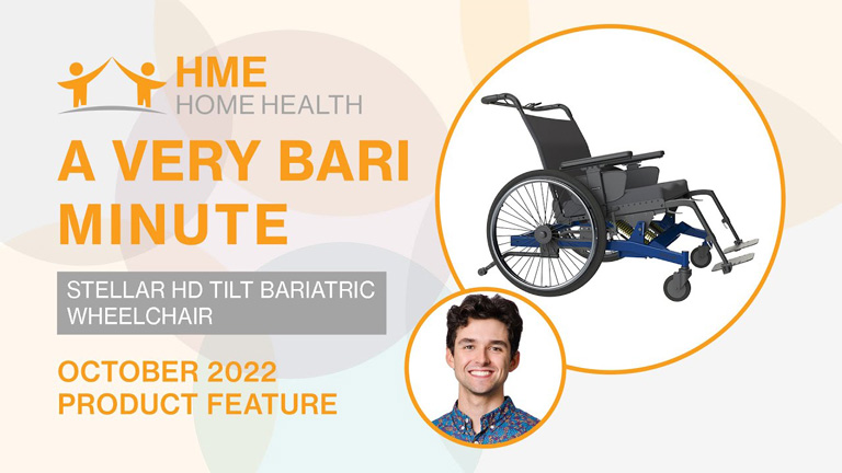 A Very Bari Minute: Stellar HD Tilt Wheelchair • HME Home Health